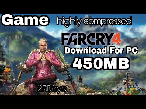 Far cry 4 highly compressed 1gb parts free
